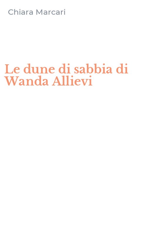 Le dune di sabbia di Wanda Allievi