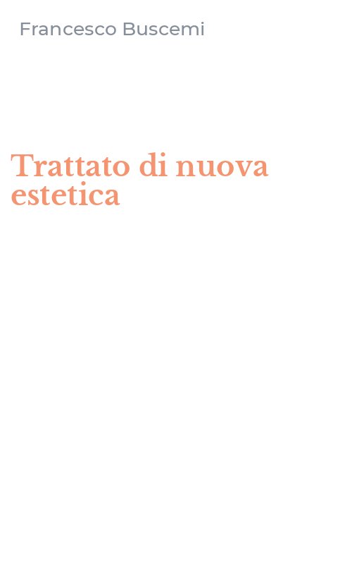 Trattato di nuova estetica