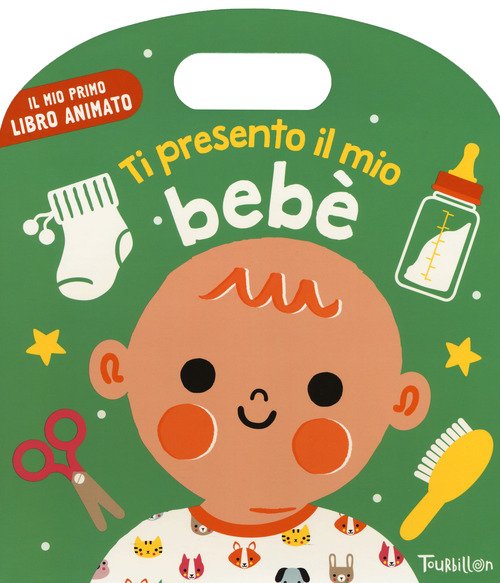 Ti presento il mio bebè