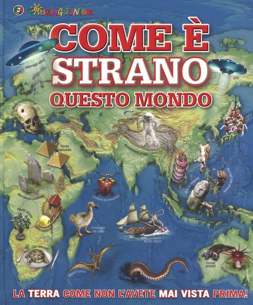 Come è strano questo mondo