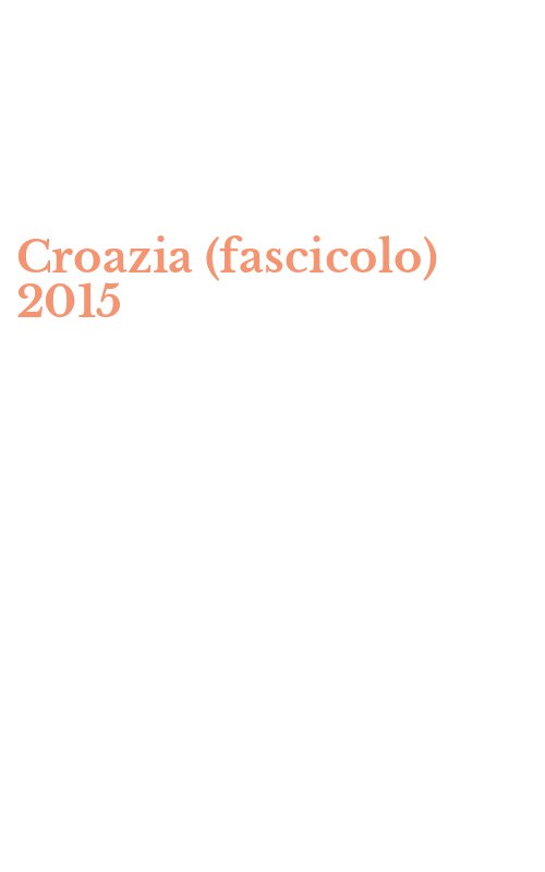 Croazia (fascicolo) 2015