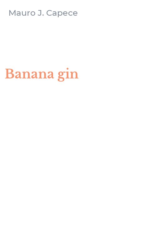 Banana gin