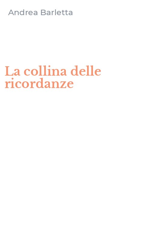 La collina delle ricordanze