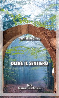 Oltre il sentiero