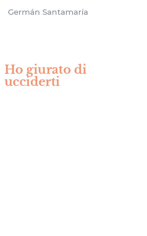 Ho giurato di ucciderti