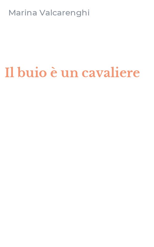 Il buio è un cavaliere
