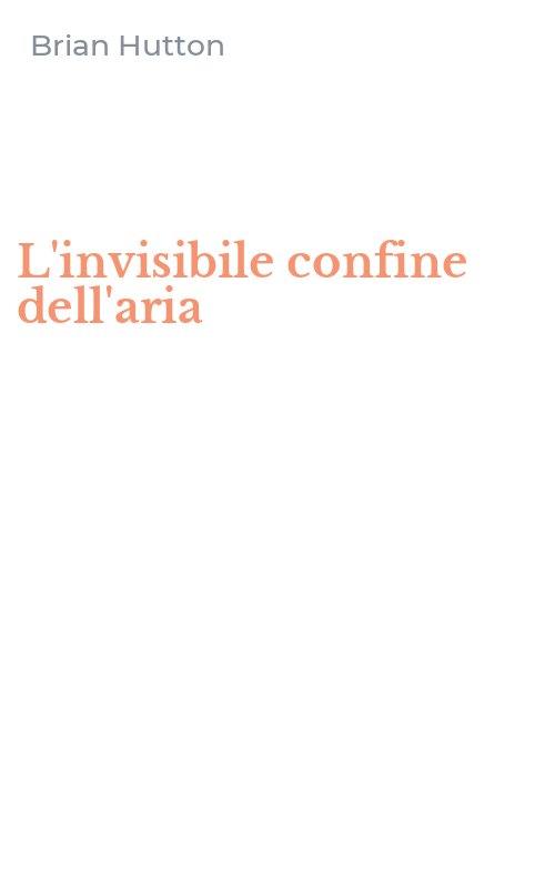 L'invisibile confine dell'aria