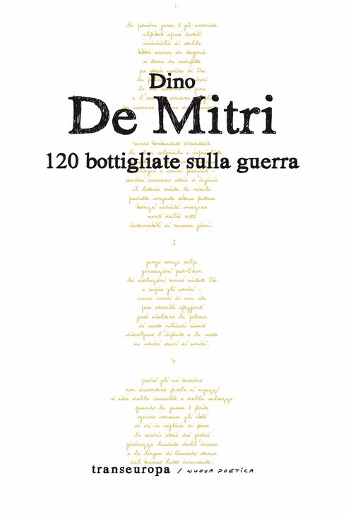 120 bottigliate sulla guerra