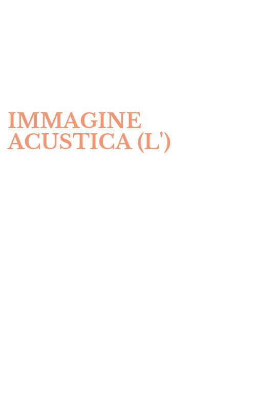 IMMAGINE ACUSTICA (L')