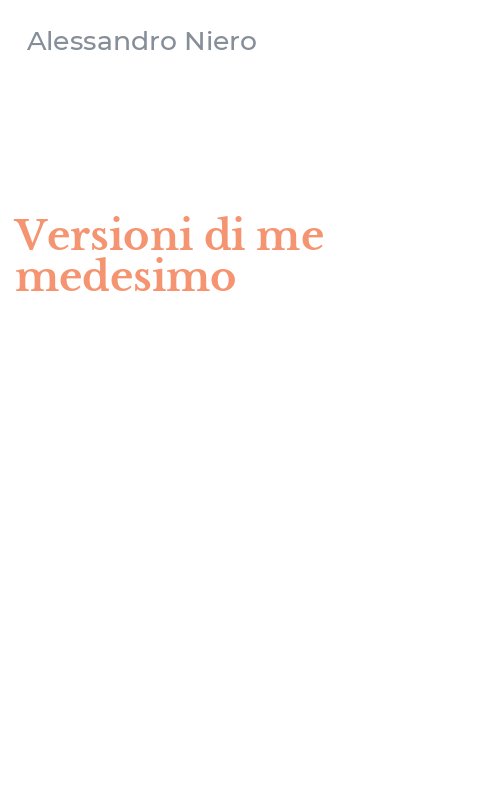 Versioni di me medesimo