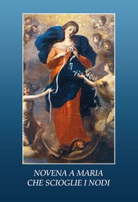 Novena a Maria che scioglie i nodi