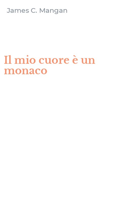 Il mio cuore è un monaco