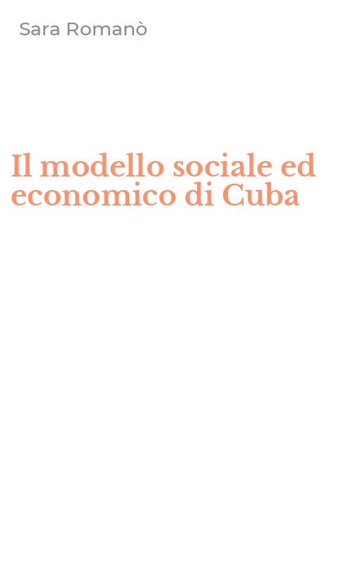 Il modello sociale ed economico di Cuba