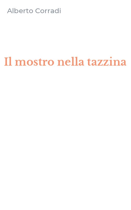 Il mostro nella tazzina