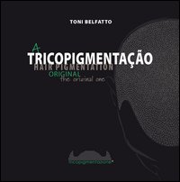 Tricopigmentação. Original