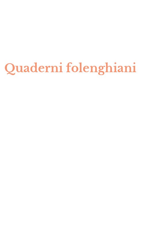 Quaderni folenghiani