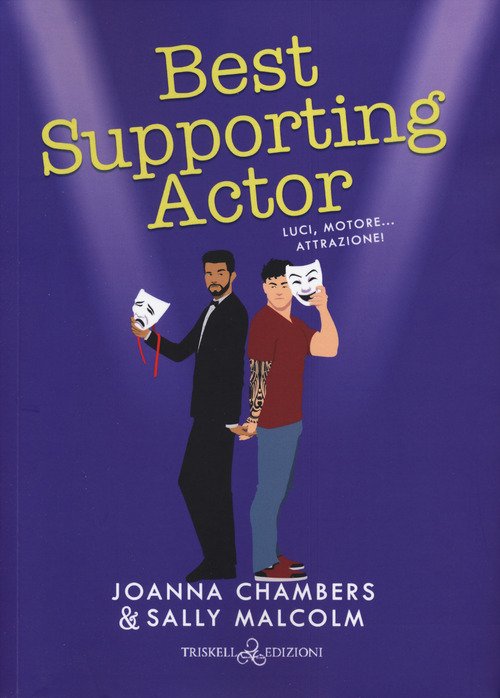 Best supporting actor. Luci, motore... Attrazione! Creative types