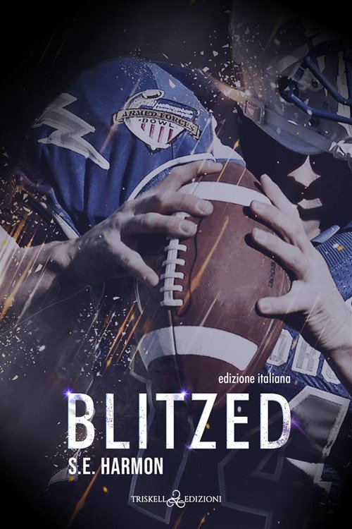 Blitzed. Rules of possession. Ediz. italiana