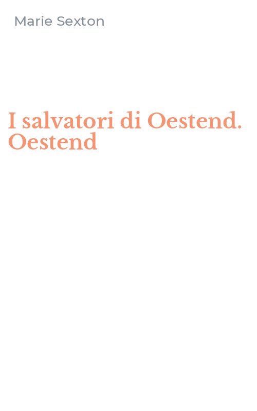 I salvatori di Oestend. Oestend