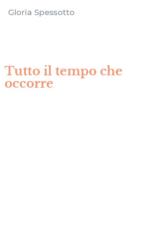 Tutto il tempo che occorre