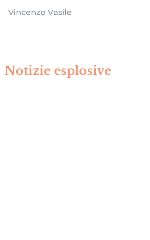 Notizie esplosive