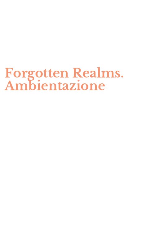 Forgotten Realms. Ambientazione