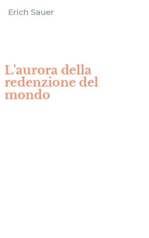 L'aurora della redenzione del mondo