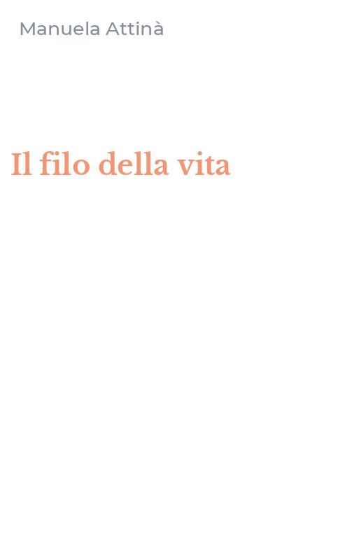 Il filo della vita