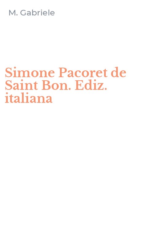 Simone Pacoret de Saint Bon. Ediz. italiana