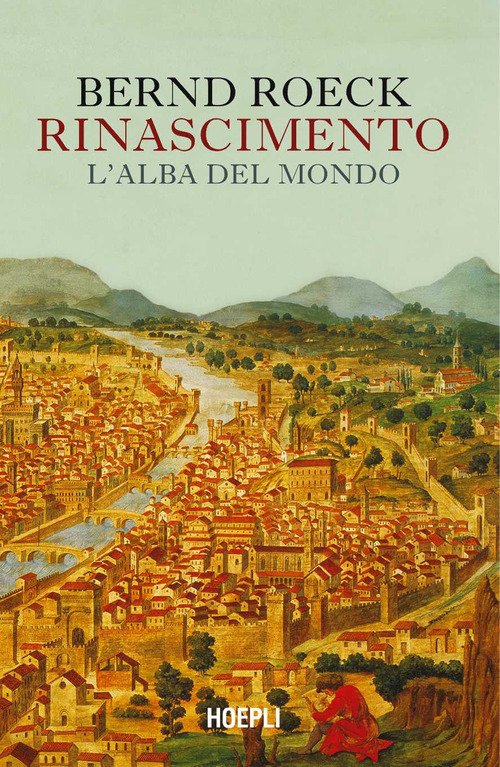 Rinascimento. L'alba del mondo
