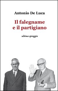 Il falegname e il partigiano