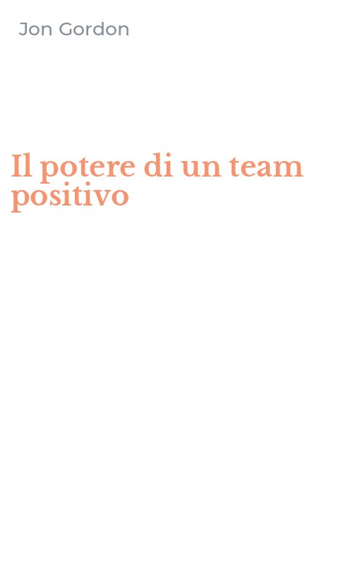 Il potere di un team positivo