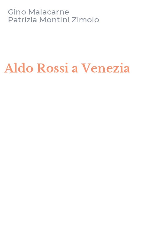 Aldo Rossi a Venezia