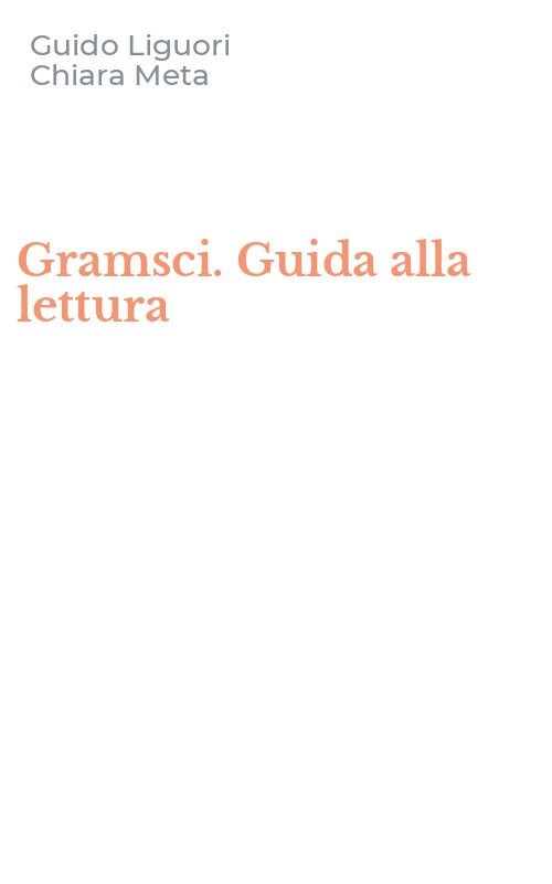 Gramsci. Guida alla lettura
