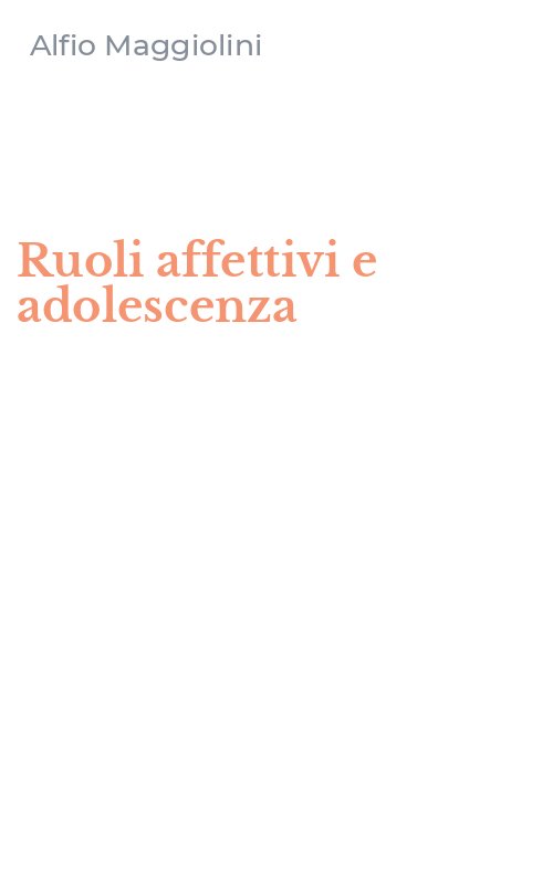 Ruoli affettivi e adolescenza