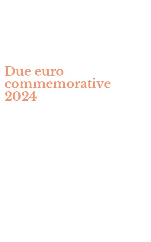 Due euro commemorative 2024