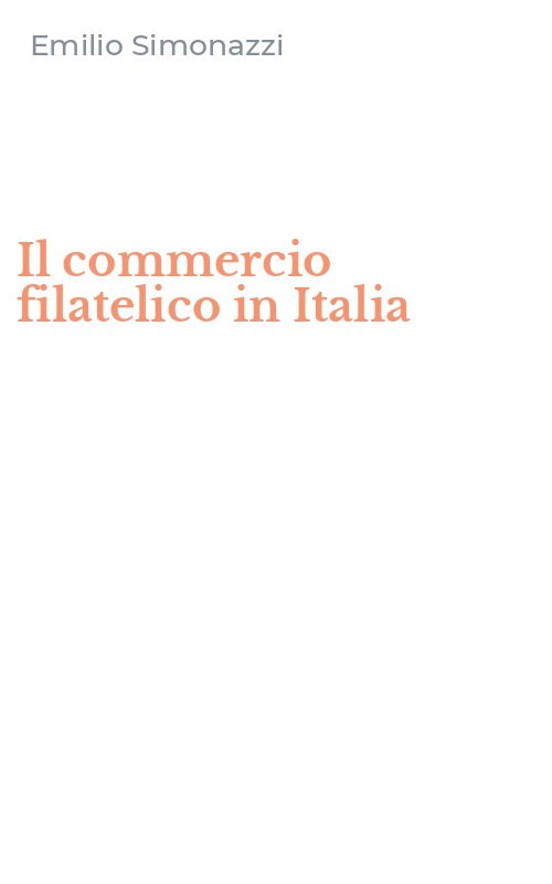 Il commercio filatelico in Italia