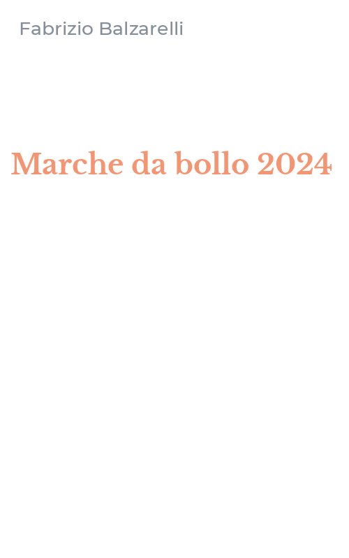 Marche da bollo 2024