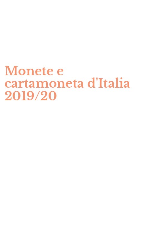 Monete e cartamoneta d'Italia 2019/20
