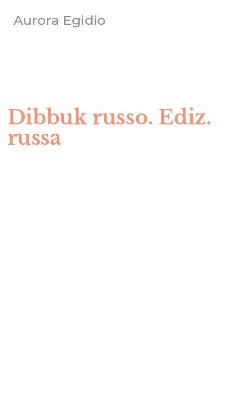Dibbuk russo. Ediz. russa