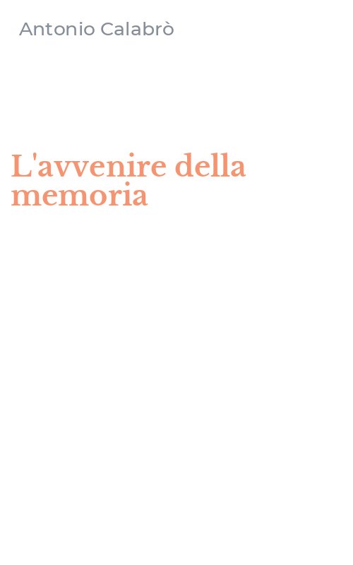 L'avvenire della memoria