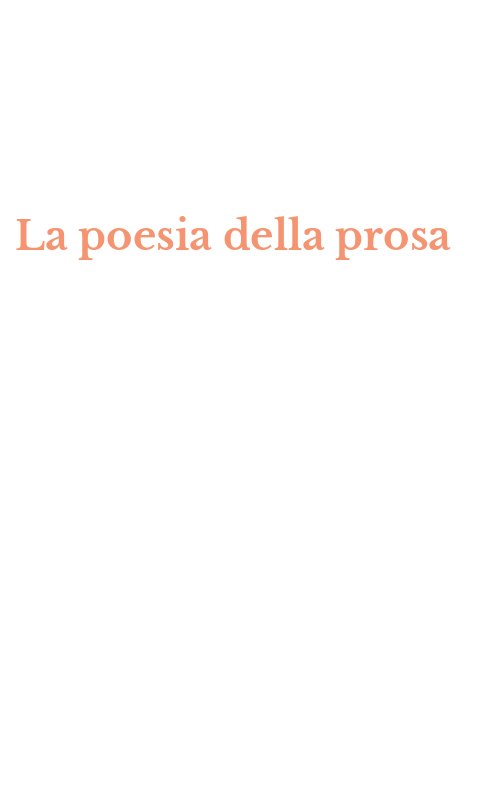 La poesia della prosa