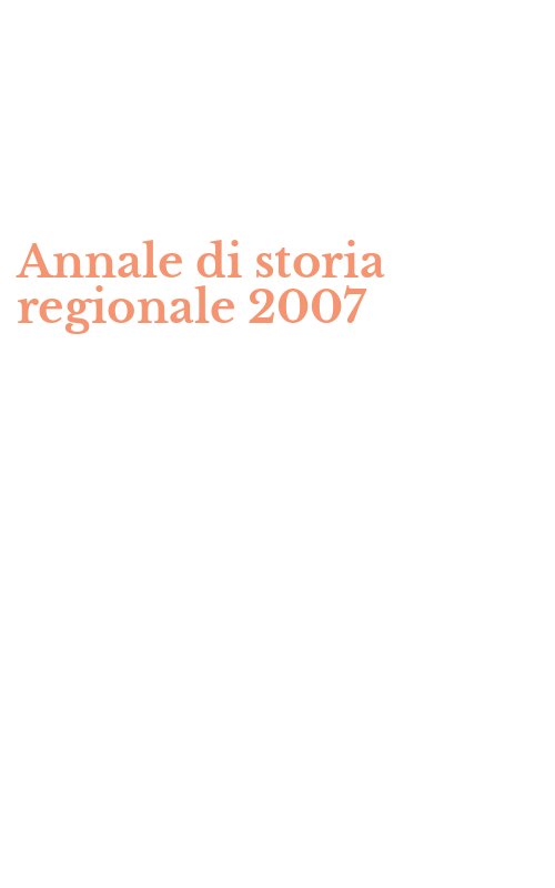Annale di storia regionale 2007