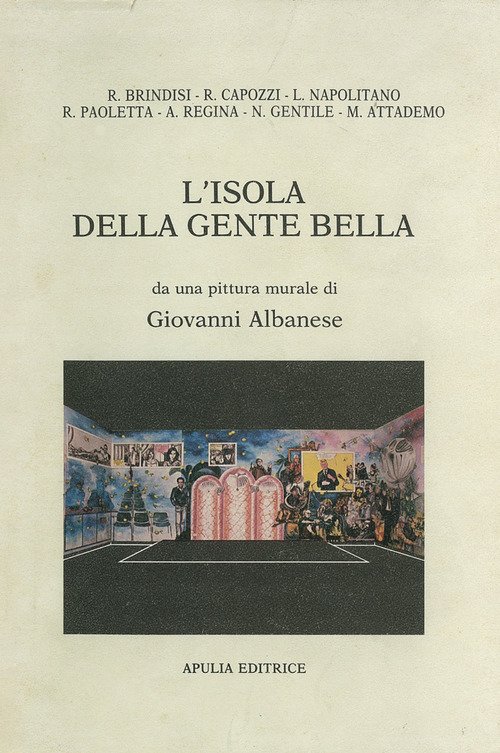 L'isola della gente bella
