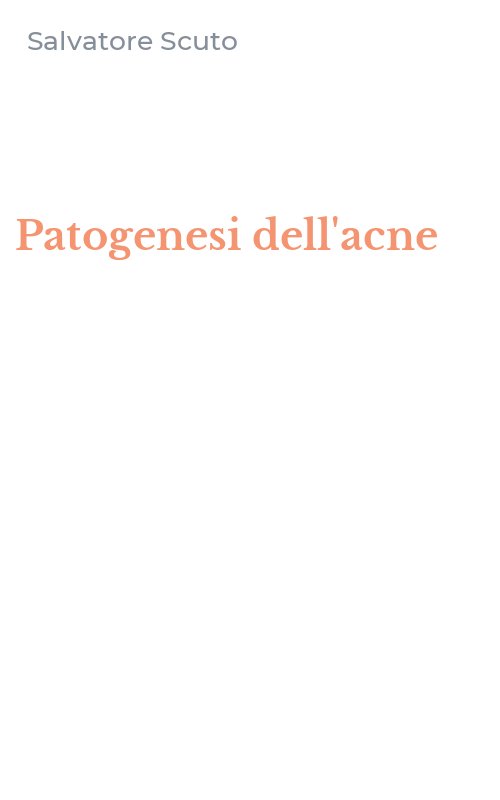 Patogenesi dell'acne