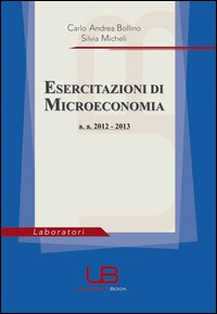 Esercitazioni di microeconomia