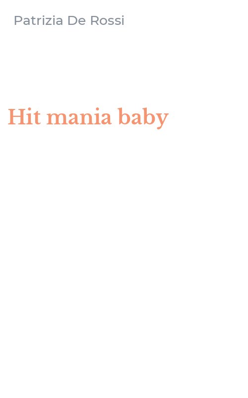 Hit mania baby