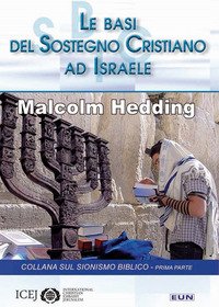 Le basi del sostegno cristiano ad Israele