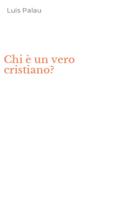 Chi è un vero cristiano?