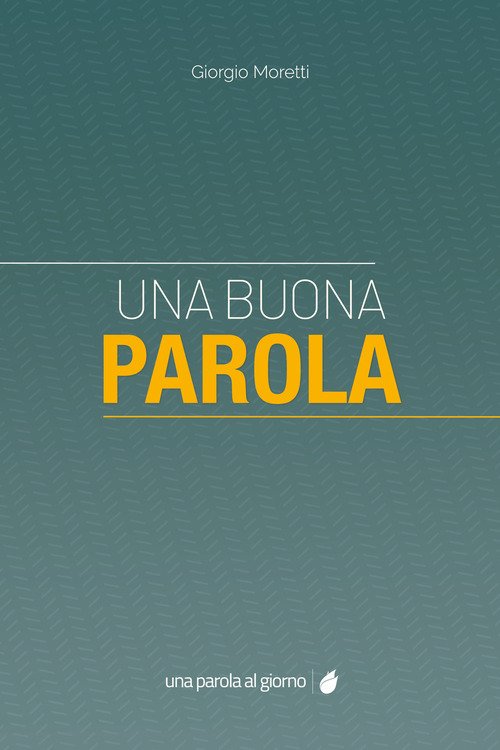 Una buona parola